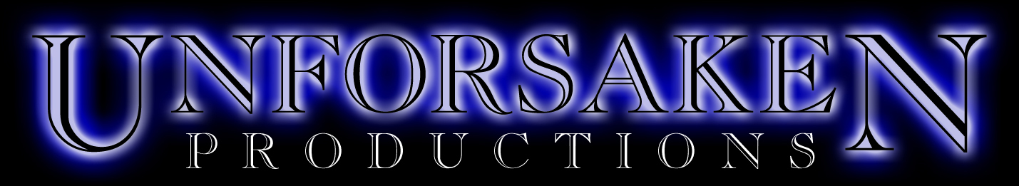 Welcome to the official online home of Unforsaken Productions
